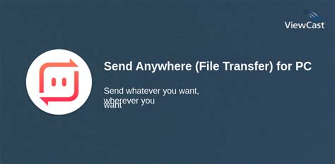 send anywhere file transfer, Send anywhere (file transfer) [v20.3.23] [unlocked]. Send anywhere transfer file unlocked v20