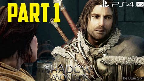 Shadow Of Mordor Ps4 Walkthrough