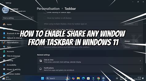 share any window from my taskbar windows 11, How to turn on or off the option to share any window from the taskbar. How to turn on or off the option to share any window from the taskbar
