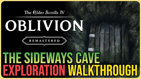 Sideways Cave Oblivion Walkthrough