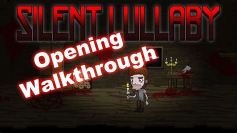 Silent Lullaby Walkthrough