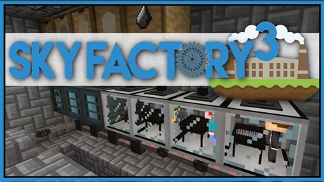 Skyfactory 3 Walkthrough
