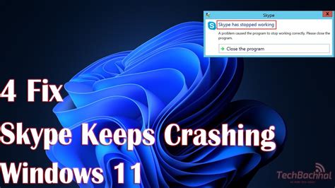 skype keeps crashing windows 11, Skype keeps crashing on windows 11? here is what to do – integer software