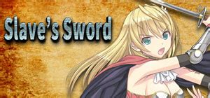 Slave S Sword Walkthrough