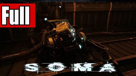 Soma Gameplay Walkthrough