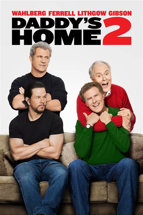 sortie Daddy's Home 2