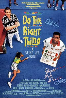 sortie Do the Right Thing