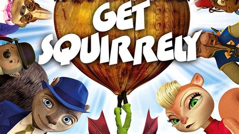 sortie Get Squirrely