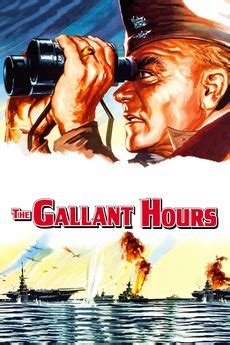 sortie The Gallant Hours