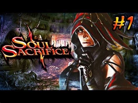 Soul Sacrifice Walkthrough