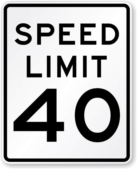 speed limit 40 mph, Printable speed limit sign mph 40 signs version click printables. Printable 40 mph speed limit sign sign