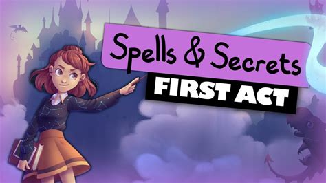 Spells And Secrets Walkthrough