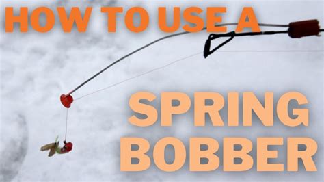 spring bobbers for ice fishing