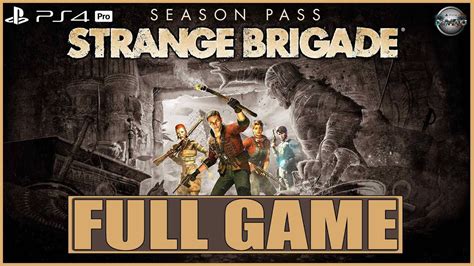 Strange Brigade Ps4 Walkthrough