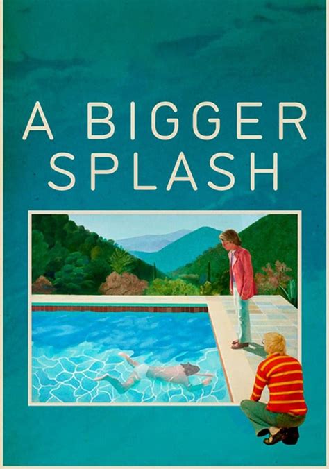 streaming A Bigger Splash