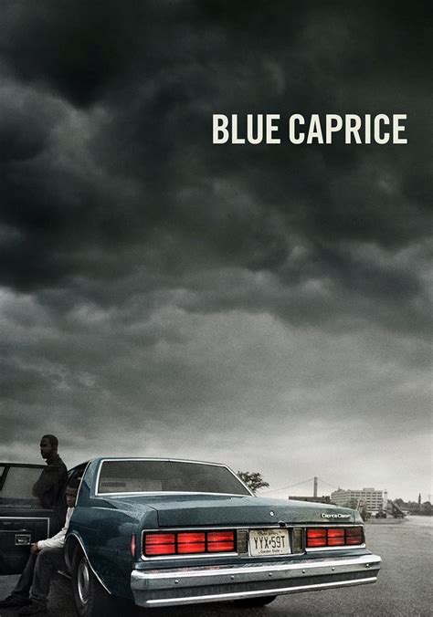 streaming Blue Caprice