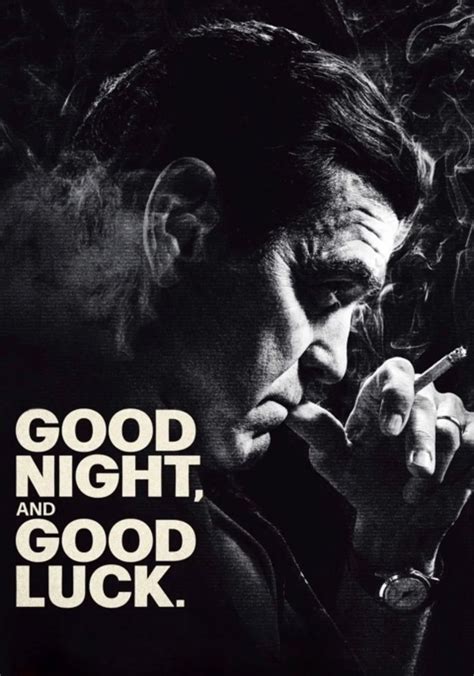streaming Good Night, and Good Luck.