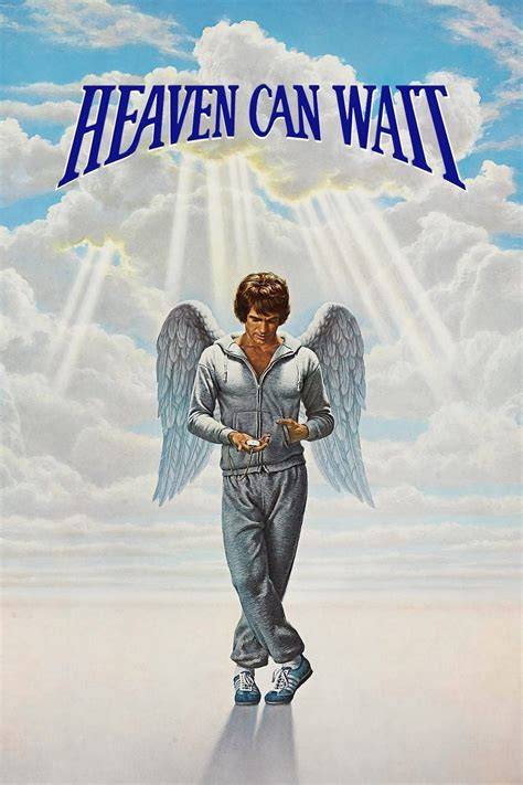 streaming Heaven Can Wait