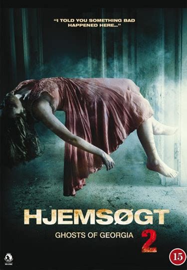 streaming Hjemsøgt 2: Ghost Of Georgia