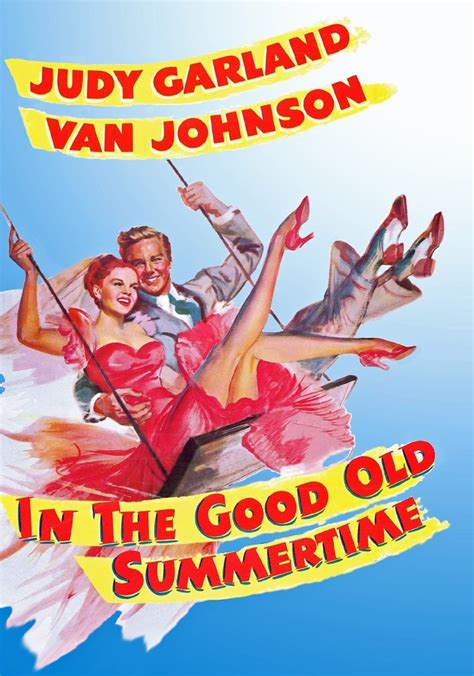 streaming In the Good Old Summertime