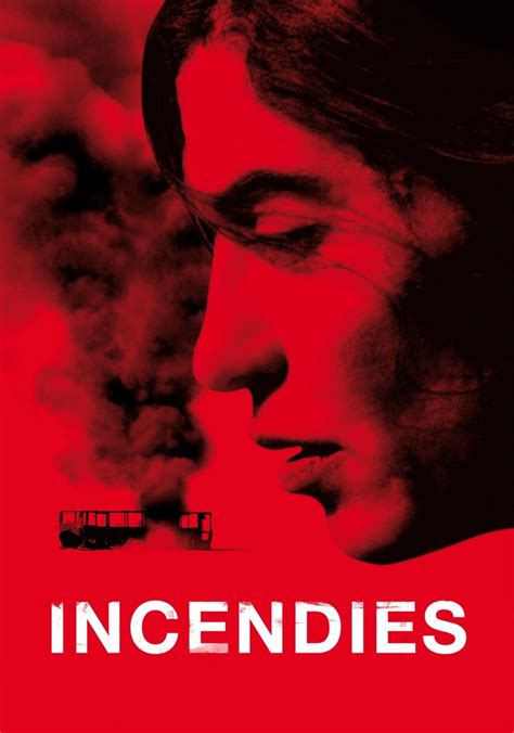 streaming Incendies