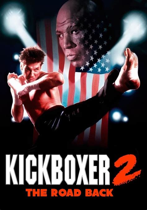 streaming Kickboxer 2:  The Road Back