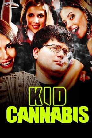 streaming Kid Cannabis