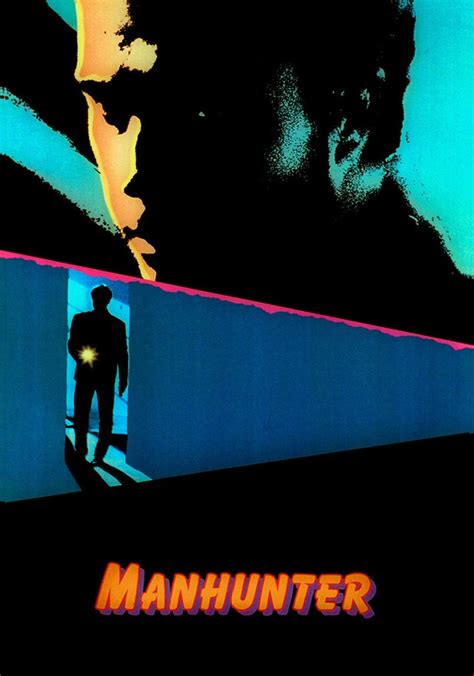streaming Manhunter