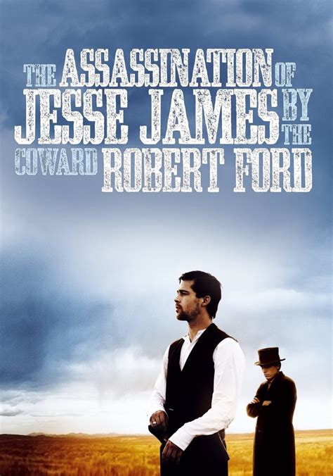 streaming The Assassination of Jesse James by the Coward Robert Ford