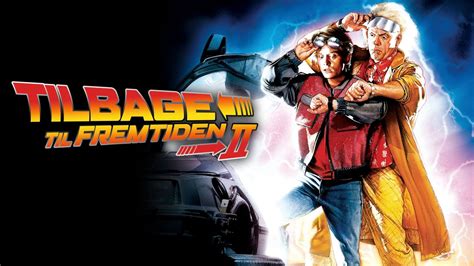 streaming Tilbage til fremtiden Del II