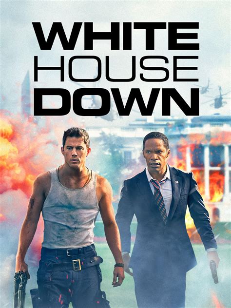 streaming White House Down
