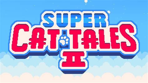 Super Cat Tales Walkthrough