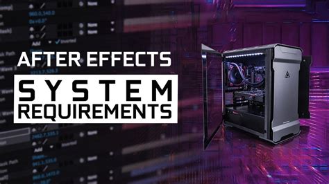 system requirements for adobe after effects 2022, Leszerelés éjjeli lepke embargó after effectas gpu requirements