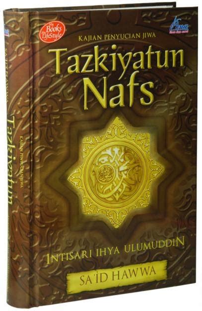 Tazkiyatun Nafs Intisari Ihya Ulumuddin PDF Download