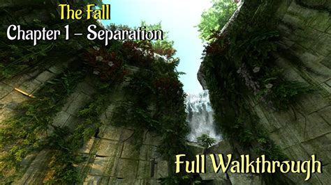 The Fall Trilogy Chapter 1 Walkthrough