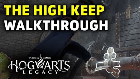 The High Keep Quest Walkthrough