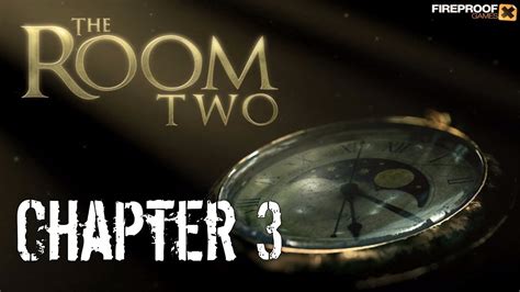 The Room Two Walkthrough Chapter 3