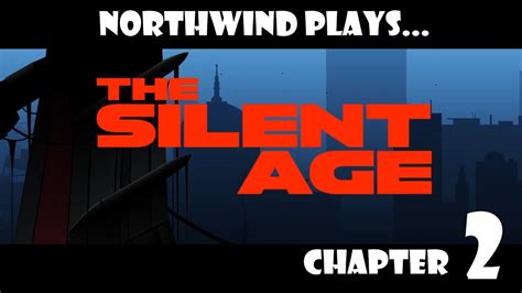 The Silent Age Walkthrough Chapter 2