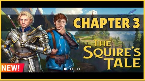 The Squire S Tale Walkthrough Chapter 3