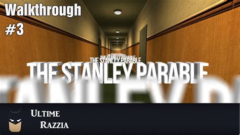 The Stanley Parable Walkthrough No Commentary