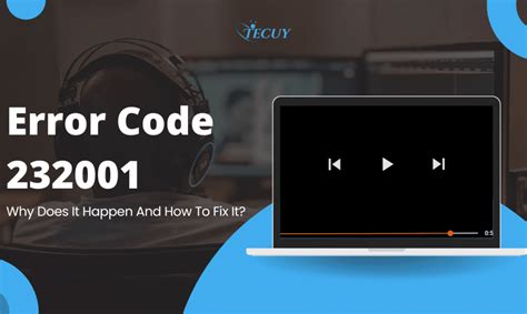 this video cannot be played error code 232001, Fix: this video file cannot be played. (error code: 102630)