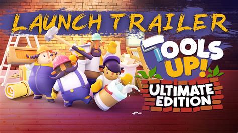 Tools Up Walkthrough