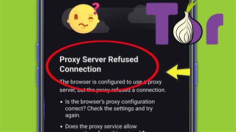tor browser proxy server refused connection, Tor browser: is it safe to connect to tor via a proxy server?
