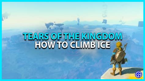 totk how to climb ice wall