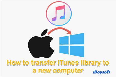 transfer itunes library from windows to mac, How to transfer itunes library to new computer [2023 guide]