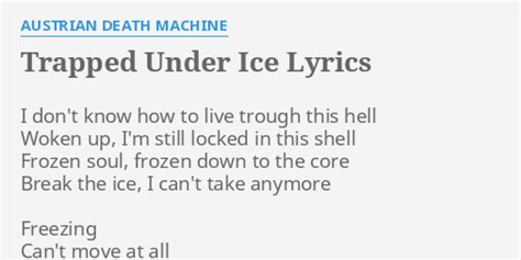 trapped under ice lyrics