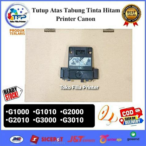 tutup printer canon g2010, Jual tutup atas tabung tinta warna printer canon g1000 g1010 g2000
