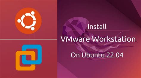 ubuntu 22.04 install vmware workstation, How to install ubuntu 22.04 lts on vmware workstation player on windows