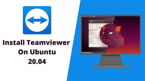 ubuntu20.04 teamviewer, Ubuntu teamviewer install. How to install teamviewer on ubuntu 20.4 without any error