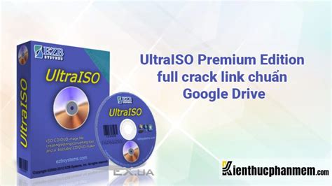 ultraiso google drive, Ultraiso key. Download ultraiso latest version for windows